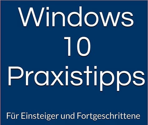 Tipps für Windows 10 und den PC